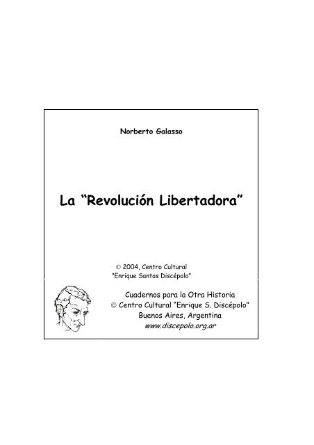 La Revolución Libertadora - Centro Cultural Enrique Santos Discépolo