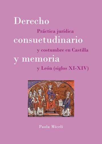 Derecho consuetudinario y memoria - E-Archivo - Universidad ...