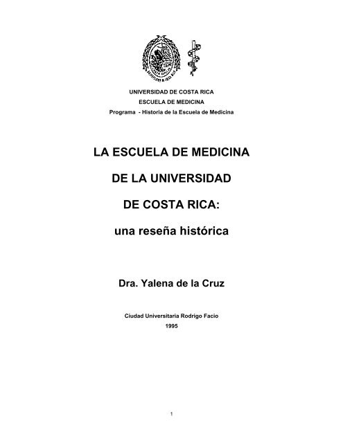 La Escuela De Medicina De La Universidad De Costa Rica
