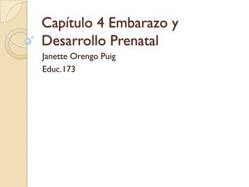Capítulo 4 Embarazo y Desarrollo Prenatal