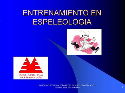 Plan de entrenamiento - Grupo Espeleológico de Lorca