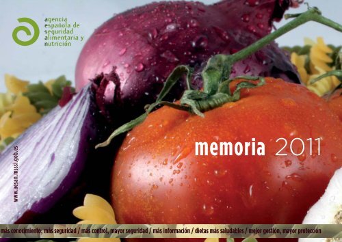 Memoria AESAN 2011 - Agencia Española de Seguridad ...