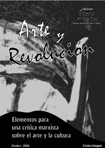 arte revolucionario y arte socialista - Memoria para Reincidentes