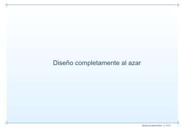 Diseño completamente al azar - Departamento de Probabilidad y ...