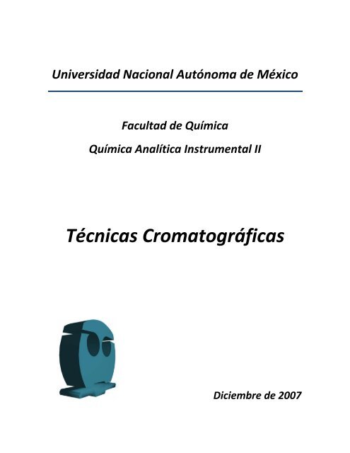 Técnicas Cromatográficas - UNAM
