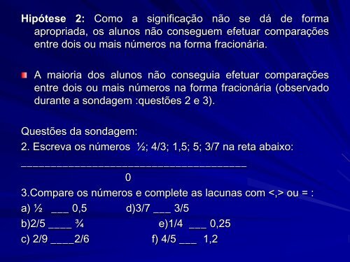 UMA ABORDAGEM DIFERENCIADA DOS NÚMEROS ... - Ufrgs.br