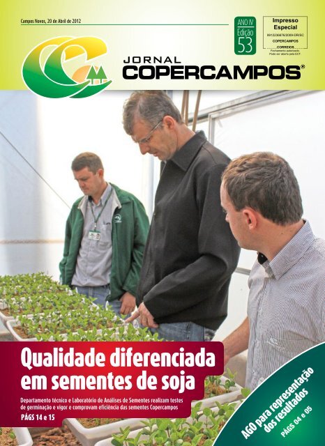 Qualidade diferenciada em sementes de soja - Copercampos