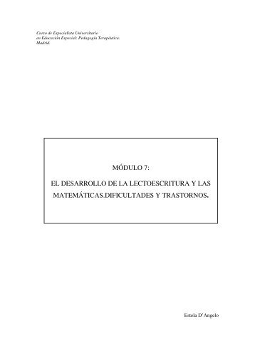 módulo 7: el desarrollo de la lectoescritura y las ... - presenta