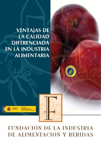 Ventajas de la calidad diferenciada en la Industria Alimentaria