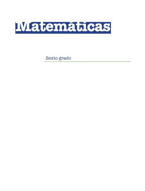 Matemáticas Sexto Grado - Dirección de Educación Especial