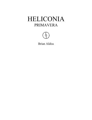 aldiss, brian w - heliconia primavera.pdf