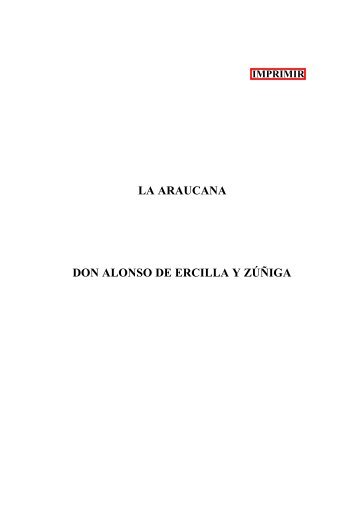 La Araucana - Don Alonso De Ercilla y Zuñiga