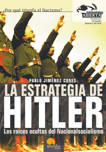 Las raíces ocultas del Nacionalsocialismo - Ediciones Nowtilus