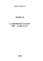 MURGAS LA REPRESENTACIÓN DEL CARNAVAL - Las murgas