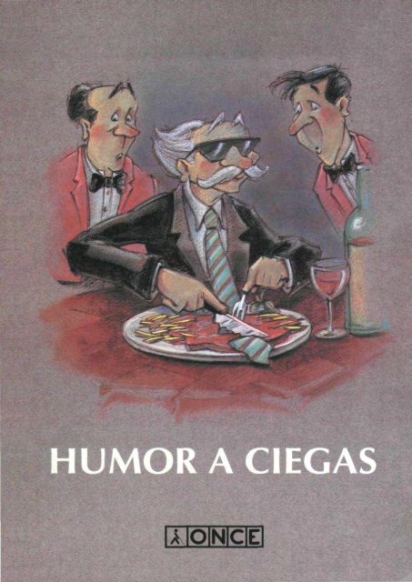 Humor a ciegas - Servicio de Información sobre Discapacidad