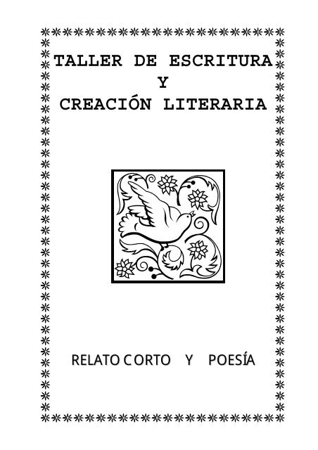 TALLER DE ESCRITURA Y CREACIÓN LITERARIA - Telefonica.net