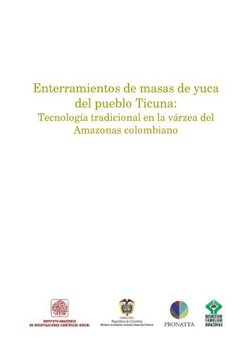 Enterramientos de masas de yuca - Centro de Documentación ...