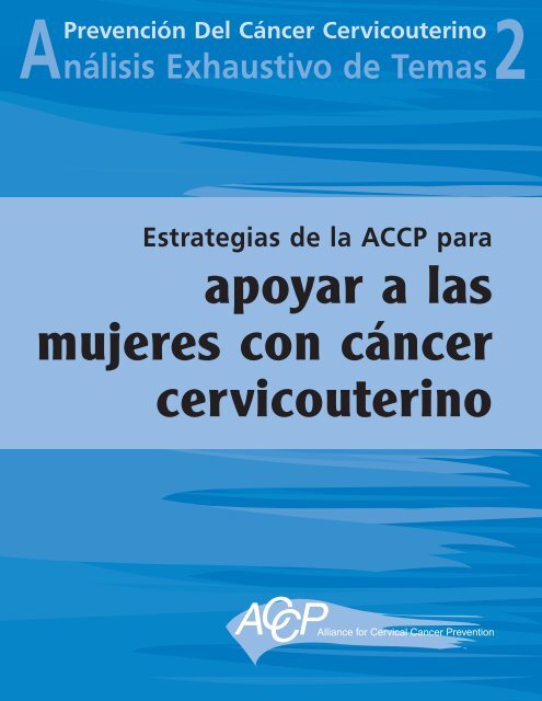 Estrategias de la ACCP para apoyar a las mujeres con cáncer ...