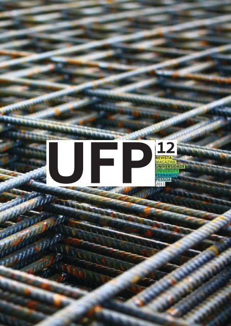 UFP and the - Universidade Fernando Pessoa