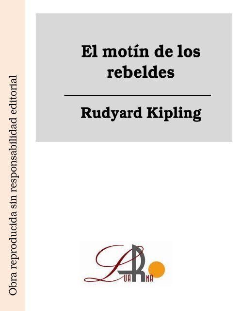 El motín de los rebeldes Rudyard Kipling - Ataun