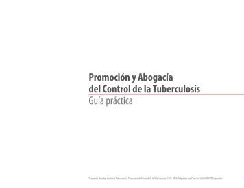 Promoción y Abogacía del Control de la Tuberculosis ... - Solucion TB