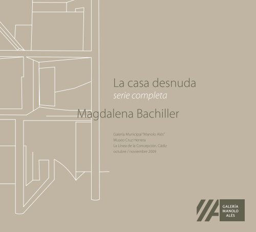 La casa desnuda Magdalena Bachiller