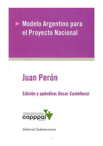 libro modelo argentino para el proyecto nacional - PERON ...Vence ...