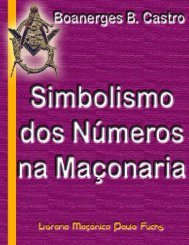 O Simbolismo dos Números na Maçonaria - T.'.M.'. Justiça e ...