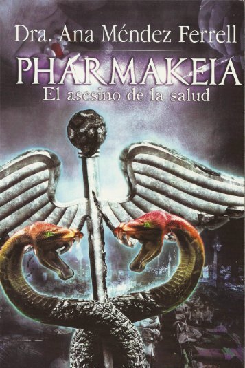 Pharmakeia - El asesino de la salud - aquí estoy - contigo