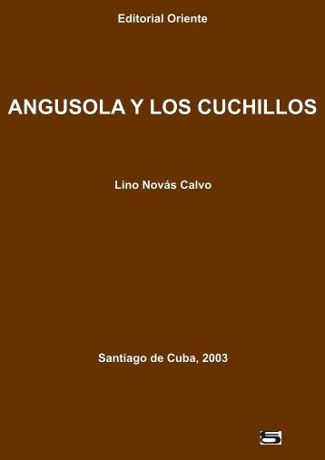 Angusola y los cuchillos