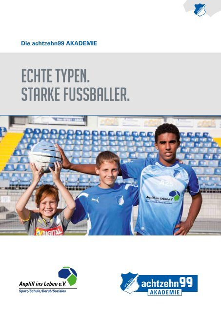 ECHTE TYPEN. STARKE FUSSBALLER. - 1899 Hoffenheim