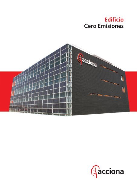 Edificio Cero Emisiones - ACCIONA Energía