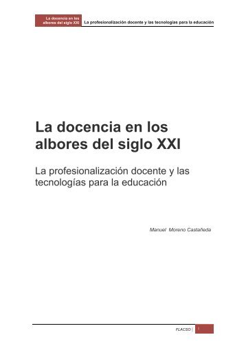 La docencia en los albores del XXI_v1 - Sistema de Universidad ...