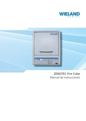 ZENOTEC Fire Cube Manual de instrucciones - Wieland Dental