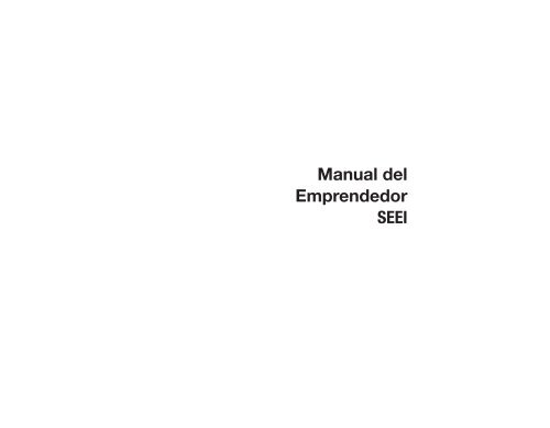 Manual del Emprendedor SEEI - Instituto Tecnologico Superior de ...