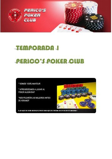 TEMPORADA 1 PERICO'S POKER CLUB - Solanillos.com