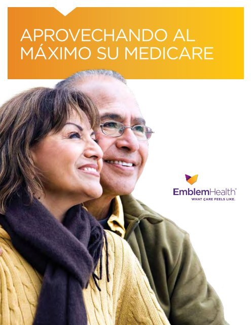 "Aprovechando al Máximo Su Medicare," GRATIS! - EmblemHealth