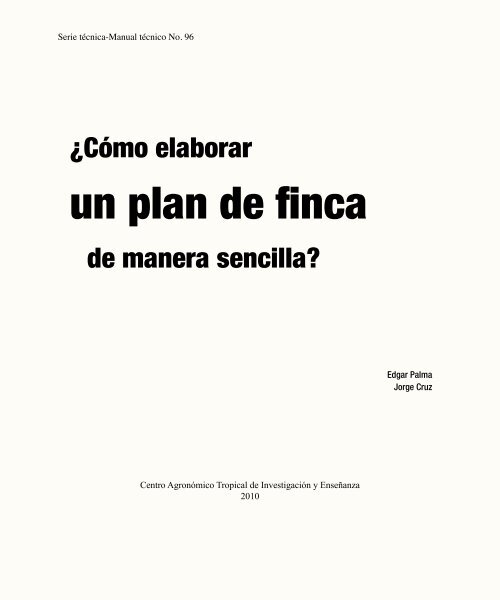 ¿Cómo elaborar un plan de finca de manera sencilla?