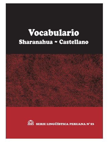 Vocabulario Sharanahua ~ Castellano