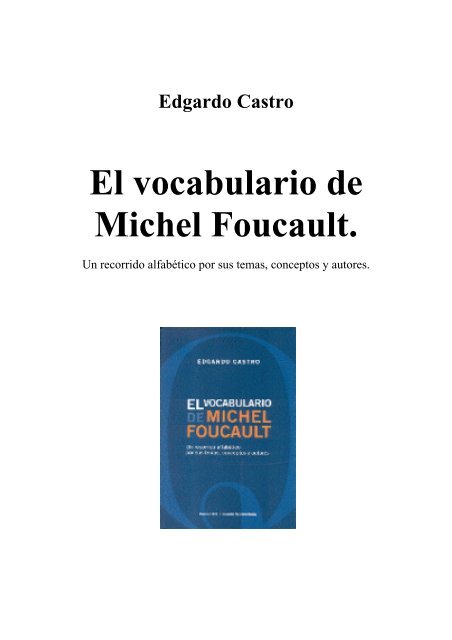 Castro Edgardo – El Vocabulario De Michel ... - Psicosociología.
