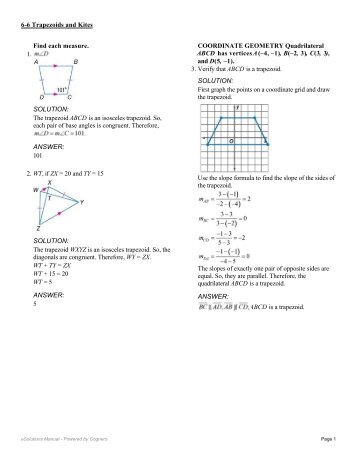 Find each measure. 1. SOLUTION: The trapezoid ABCD is an ...