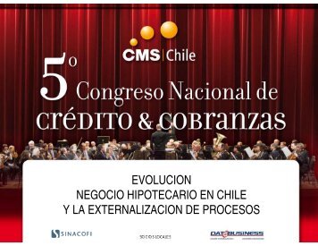 Negocio Hipotecario en Chile y la Externalización de ... - SINACOFI