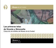 Las primeras telas de Vicente y Simonetta - Museos de Buenos Aires