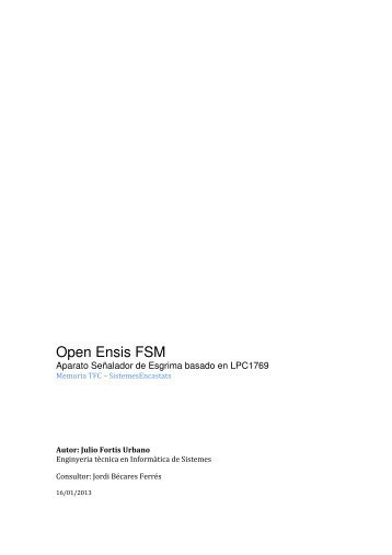 Open Ensis FSM : Aparato señalador de esgrima basado en LPC1769