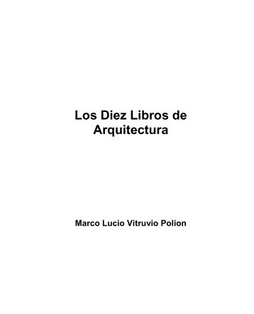 Los Diez Libros de Arquitectura - Facultad De Humanidades