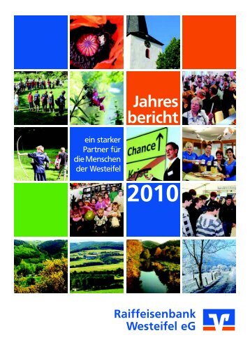 Geschäftsbericht 2010 e - Raiffeisenbank Westeifel eG