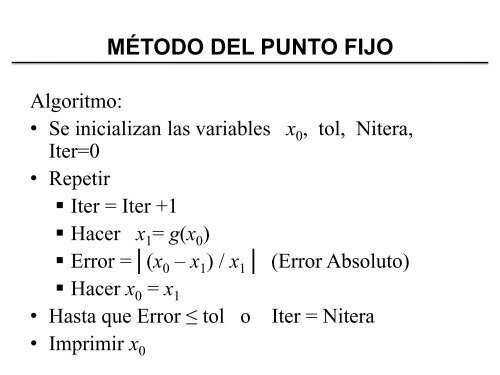 CÁLCULO DE RAÍCES DE ECUACIONES NO LINEALES