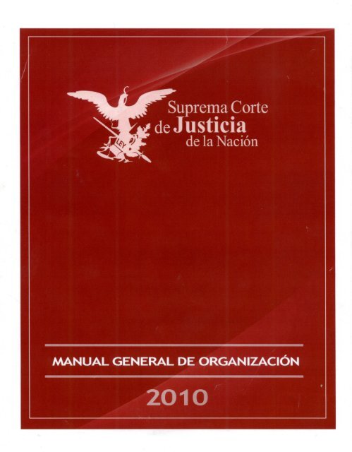 Manual General de Organización de la SCJN - Suprema Corte de ...