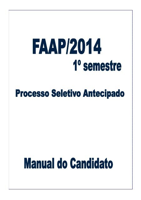 download manual do candidato - Processo Seletivo 2013 - Faap