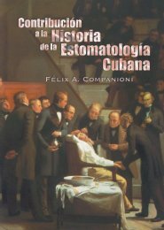 Contribución a la historia de la estomatología cubana - Infomed